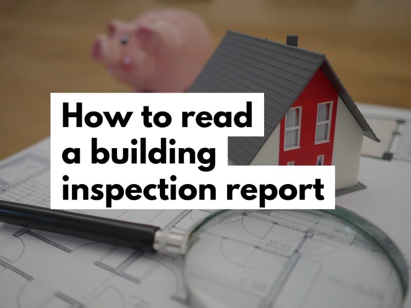 Content Club - How to read a building inspection report