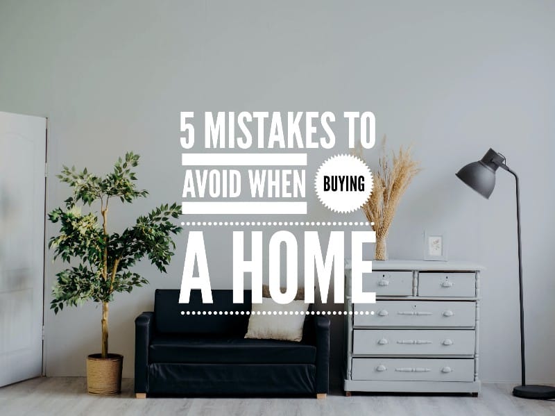 Content Club - 5 Mistakes to avoid when buying a home