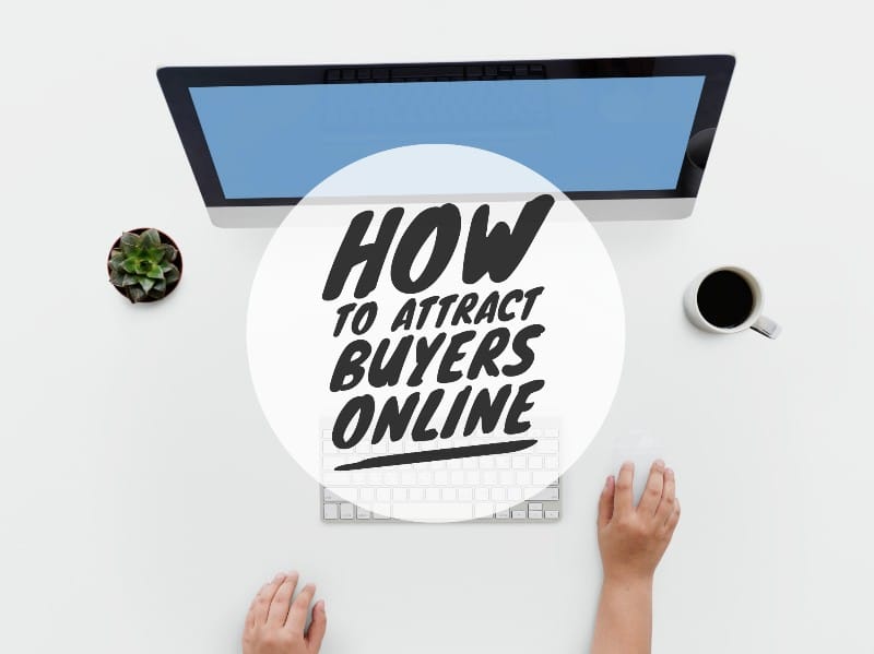 Content Club - How to attract home buyers online