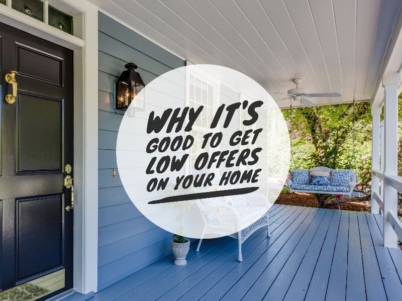Content Club - Why it's good to get low offers on your home